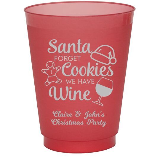 Santa Forget Cookies Colored Shatterproof Cups
